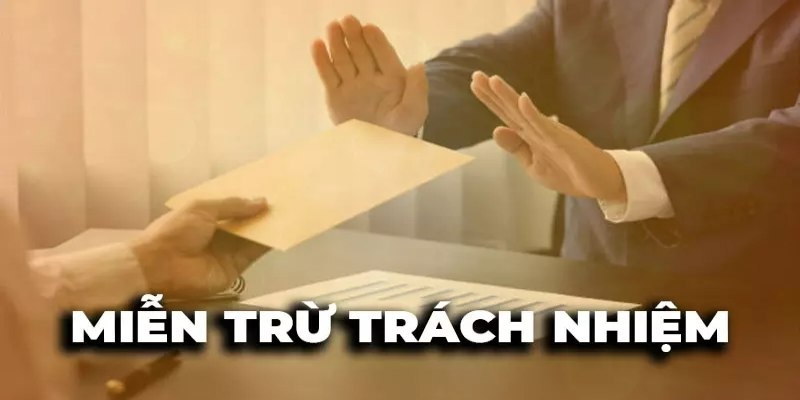 Giới thiệu quy định miễn trách nhiệm 8KBET là như thế nào